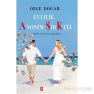 Evlilik Anonim Şirketi - Özge Doğar