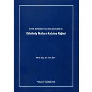 Evlilik Birliğinde Yasak Mal Rejimi Olarak Edinilmiş Mallara Katılma Rejimi - Suat Sarı