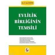 EVLILIK BİRLİĞİNİN TEMSILI - AYŞE HAVUTÇU
