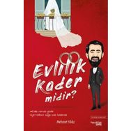 Evlilik Kader Midir - Mehmet Yıldız