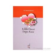 EVLILIK ÖNCESİ DOĞRU KARAR İYİ BIR SEVGILI, KÖTÜ BIR EŞ - HAMDI KALYONCU