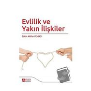 Evlilik ve Yakın İlişkiler - Pegem Yayınları