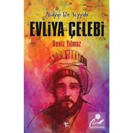 Evliya Çelebi - Deniz Yılmaz
