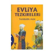 Evliya Tezkireleri - Feridüddin Attar