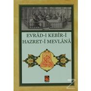Evrad-ı Kebir-i Hazret-i Mevlana - Gülser Keçeci