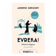 Evreka!-Bilimin Doğuşu - Andrew Gregory