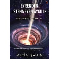 Evrenden İstenmeyen Ayrılık - Metin Şahin