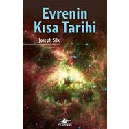 Evrenin Kısa Tarihi - Joseph Silk