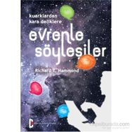 Evrenle Söyleşiler - Richard T. Hammond