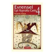 Evrenles Eşit Kuyruklu Canlı 4-Abis Yayınları