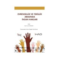 EVRENSELLIK VE TEKILLIK ARASINDA İNSAN HAKLARI - ALI SEDJARI