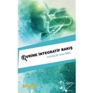 Evrime İntegratif Bakış - Arzu Önel
