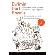 EVRIMIN DÖRT BOYUTU YAŞAM TARIHINDE GENETIK, EPIGENETIK, DAVRANIŞSAL VE SIMGESEL DEĞİŞİMLER - EVA JABLONKA;MARION J. LAMB