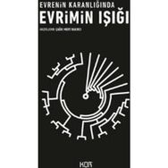 Evrimin Işığı Evrenin Karanlığında - Çağrı Mert Bakırcı
