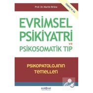 Evrimsel Psikiyatri ve Psikosomatik Tıp Marine Brüne