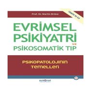Evrimsel Psikiyatri ve Psikosomatik Tıp - Marine Brüne
