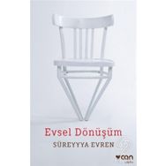 Evsel Dönüşüm - Süreyya Evren