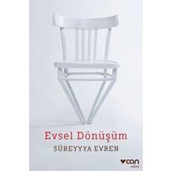 Evsel Dönüşüm - Süreyyya Evren