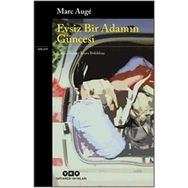 Evsiz Bir Adamın Güncesi - Marc Auge