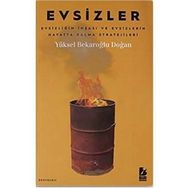 Evsizler - Yüksel Bekaroğlu Doğan