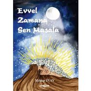 Evvel Zamana Sen Masala - Mehtap İnan