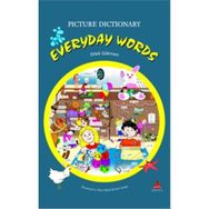 EWERYDAY WORDS PICTURE DICTIONARY - DILEK GÖKMEN