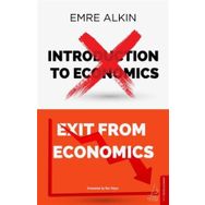 Exit From Economics - Emre Alkın