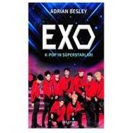 Exo-Kpop'ın Süperstarları - Adrian Besley
