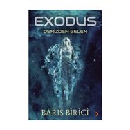 Exodus & Denizden Gelen - Barış Birici