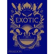 Exotic : A Fetish For The Foreign - Judy Sund