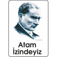 Extra Fix 16x24 cm Pvc Atam İzindeyiz Uyarı Levhası