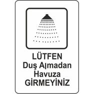 Extra Fix 16x24 cm Pvc Duş Almadan Girme Uyarı Levhası