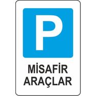 Extra Fix 16x24 cm Pvc Misafir Araçlar Uyarı Levhası