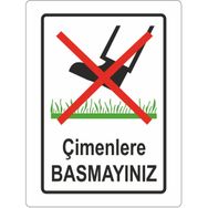 Extra Fix 25x35 cm Pvc Çimlere Basmayınız Uyarı Levhası