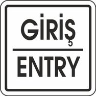 Extra Fix Pvc Giriş-Entry Uyarı Levhası