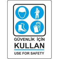 Extra Fix Pvc Güvenlik İçin Kullan Uyarı Levhası