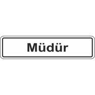 Extra Fix Pvc Müdür Uyarı Levhası