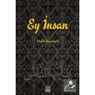 Ey İnsan Halil Kemerli