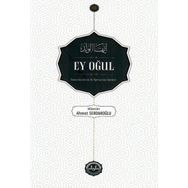 Ey Oğul - Diyanet İşleri Başkanlığı
