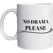 Eylül Design No Drama Please Yazılı Eğlenceli Ingilizce Temalı Özel Tasarım Baskılı Kupa