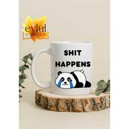 Eylül Design Shit Happens Yazılı Eğlenceli Özel Tasarım Baskılı Kupa Bardak