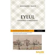 Eylül Günümüz Türkçesiyle Osmanlıca Klasikler Serisi