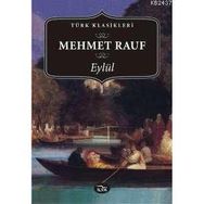 EYLÜL - MEHMED RAUF (ISBN:9789756249611)