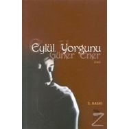 EYLÜL YORGUNU - GÜNER ENER