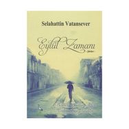 Eylül Zamanı - Selahattin Vatansever