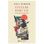 Eylülde Dört Yıl Epsilon Yayınevi