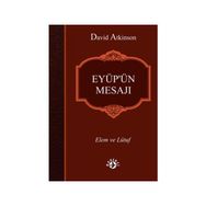 Eyüp’ün Mesajı - David Atkinson