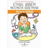 Eyvah Annem - Matematik Öğretmeni Güroş'un Günlüğü - Kolektif