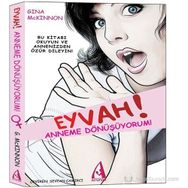 EYVAH! ANNEME DÖNÜŞÜYORUM! - GINA MCKINNON