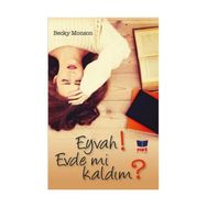 Eyvah! Evde mi Kaldım? - Becky Monson